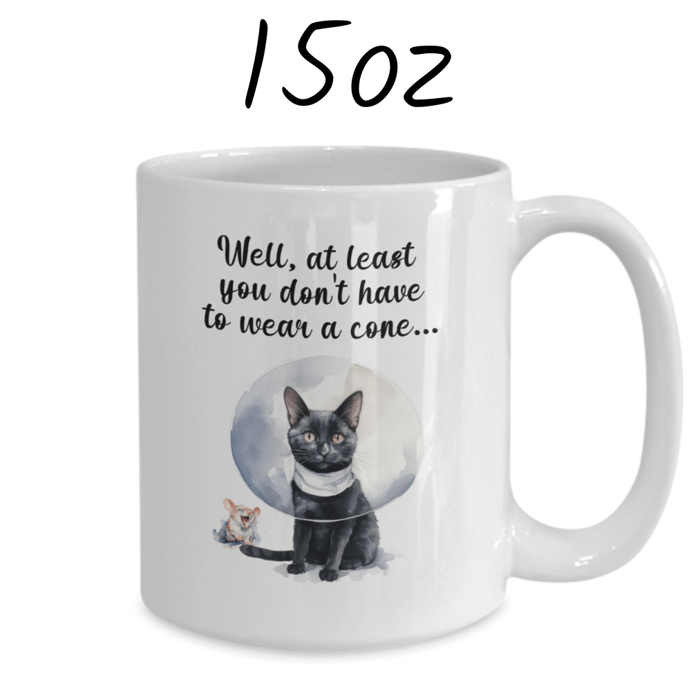 Get Well, Coffee Mug - Cat & Mouse: Well, at least you don't have to wear a cone