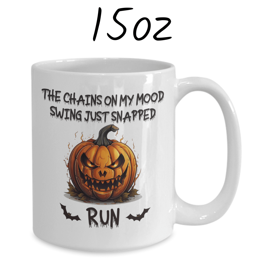 Halloween Coffee Mug: The Chains On My Mood Swing...