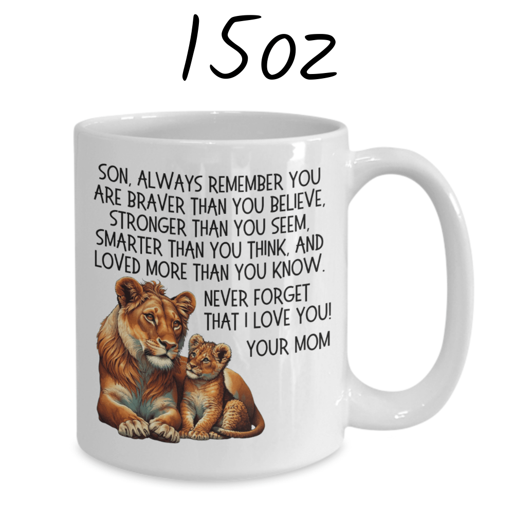 Son/Bonus Son/Stepson Gift From Mom/Bonus Mom/Stepmom, Coffee Mug: Always Remember...