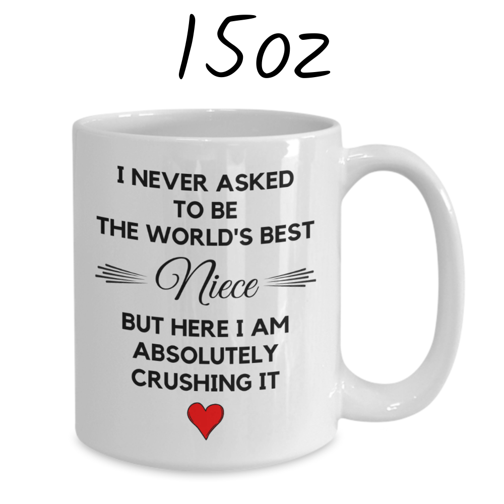 Niece Gift, Coffee Mug: The World's Best Niece...