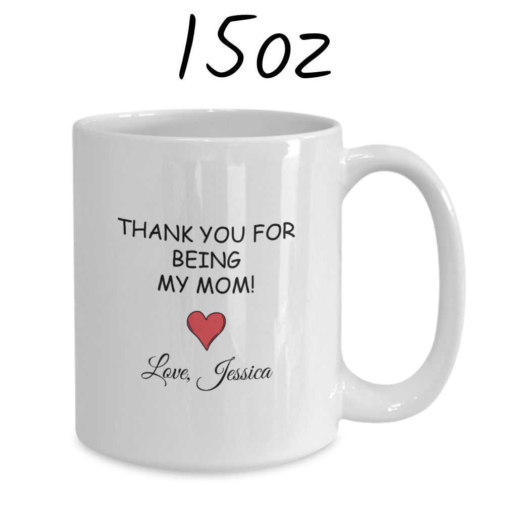Mom Gift, Coffee Mug: If I Had Another Mom...