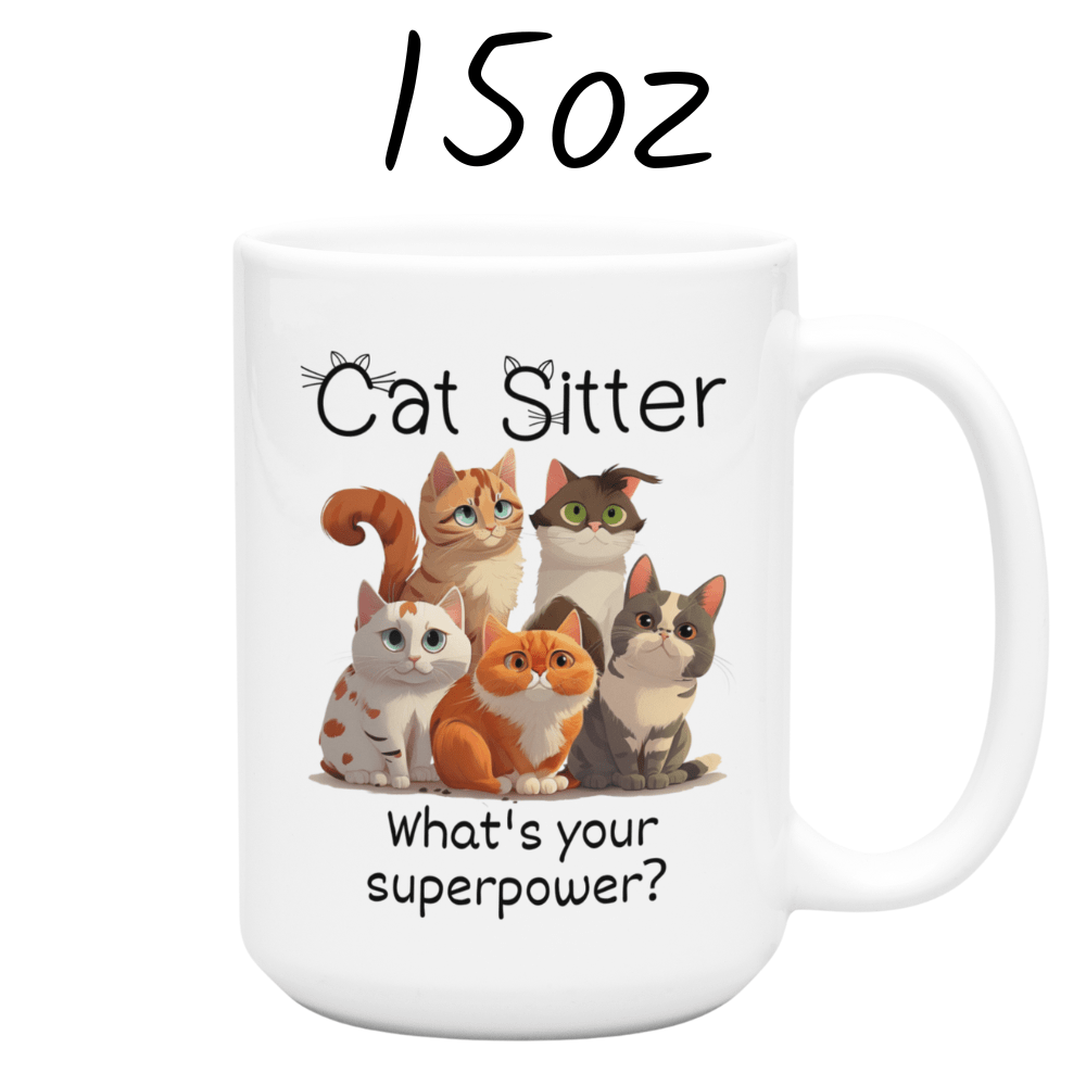 Cat Sitter Gift, Coffee Mug: The Best Cat Sitter Ever