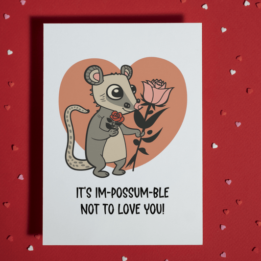 Couple Greeting Card: It's Im-possum-ble Not To Love You