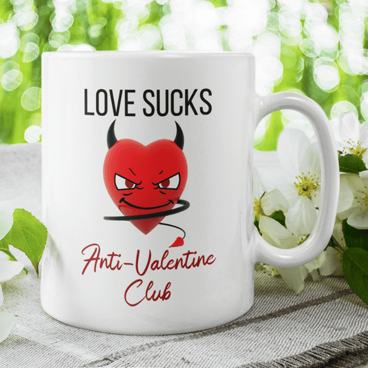 Anti Valentines Day Mug: Love Sucks...