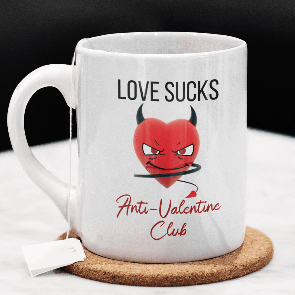 Anti Valentines Day Mug: Love Sucks...