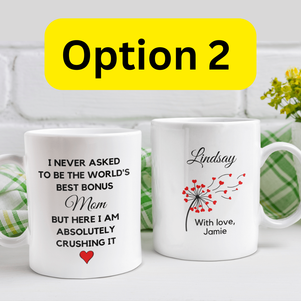 Bonus Mom Gift, Coffee Mug: The World's Best Bonus Mom...