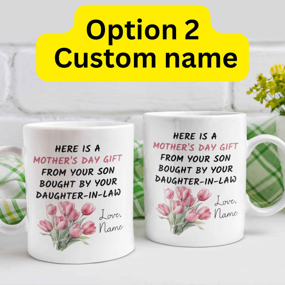 Mother In Law Gift, Mother's Day Coffee Mug: Here Is A Mother's Day Gift...