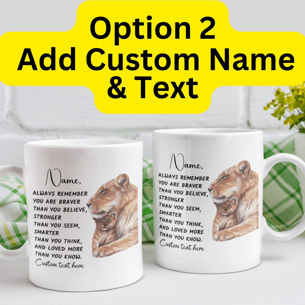 Daughter Gift From Mom, Coffee Mug: Always Remember...