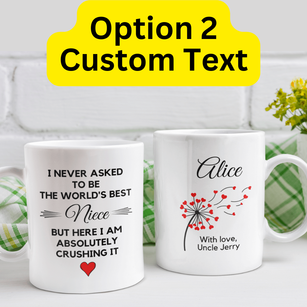 Niece Gift, Coffee Mug: The World's Best Niece...