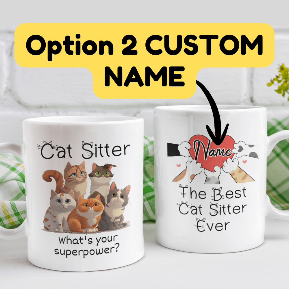 Cat Sitter Gift, Coffee Mug: The Best Cat Sitter Ever