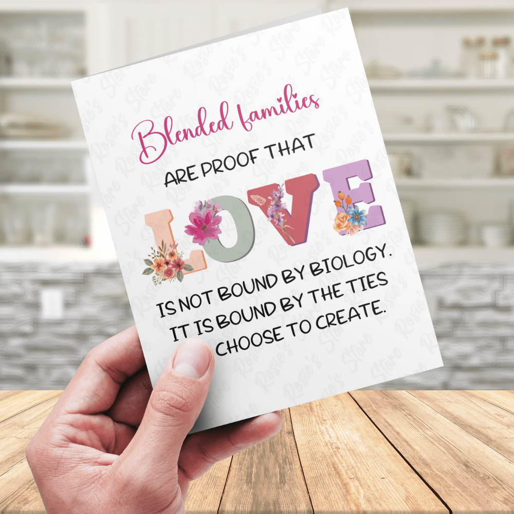 Blended Family Greeting Card: Blended Families Are Proof...