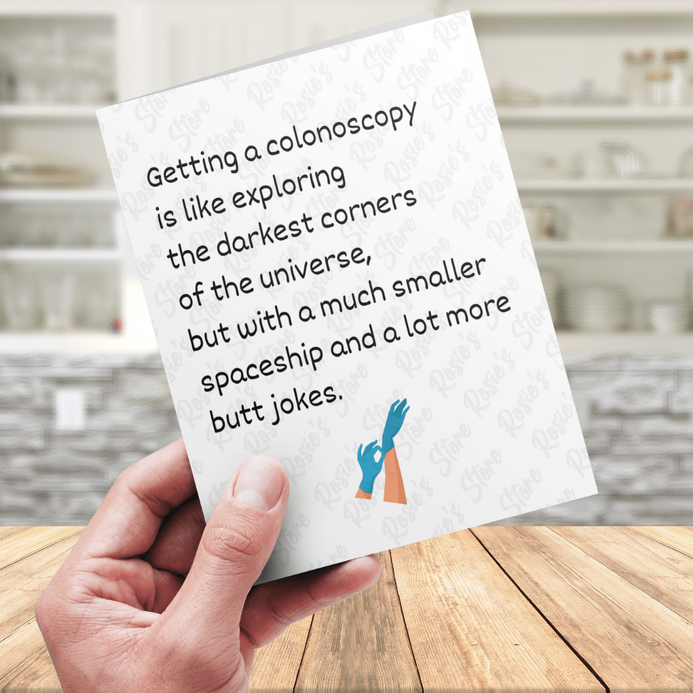 Colonoscopy Greeting Card: Getting A Colonoscopy...