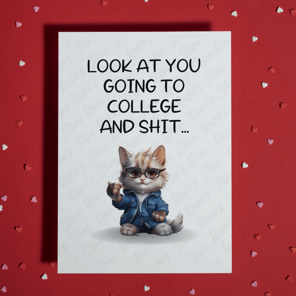 College Going Away Greeting Card: Look At You Going To College...