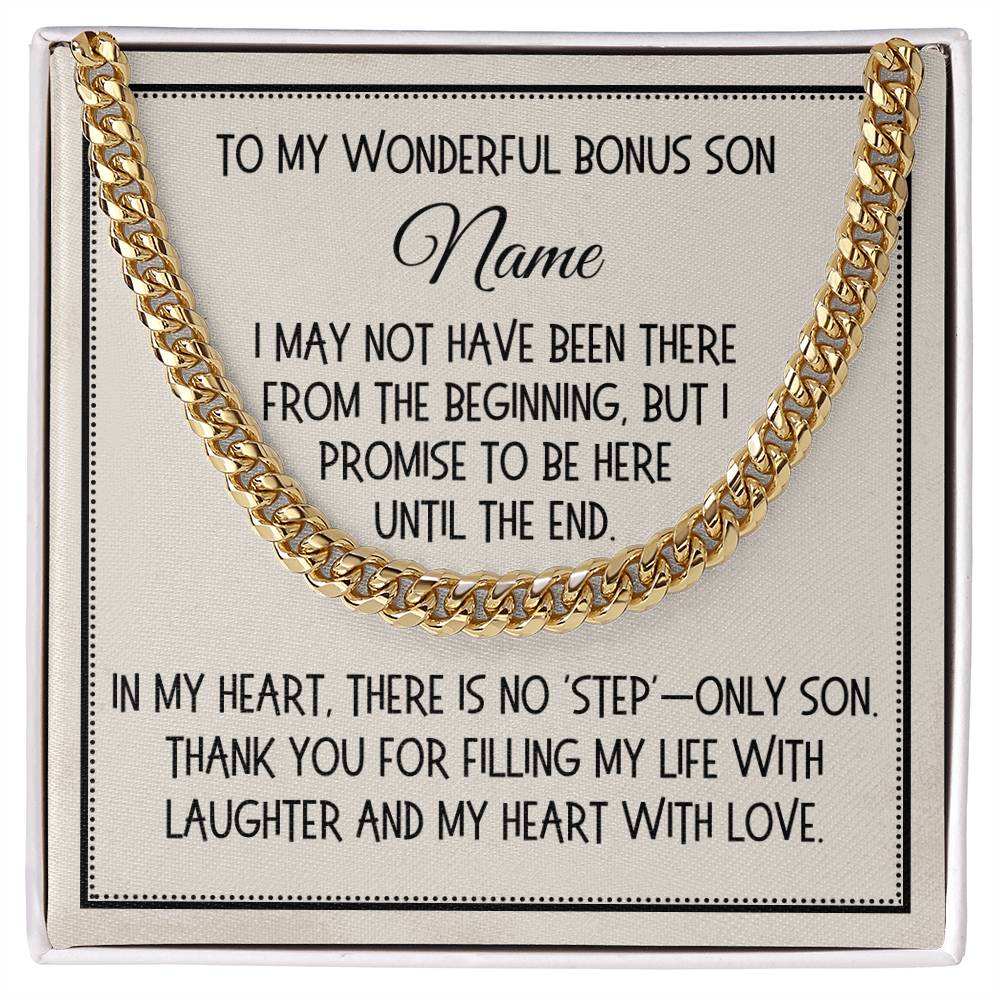 Bonus Son Gift, Link Chain Necklace: I May Not Have Been There...