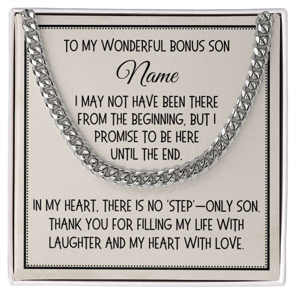 Bonus Son Gift, Link Chain Necklace: I May Not Have Been There...