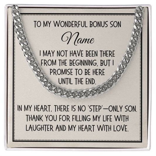 Bonus Son Gift, Link Chain Necklace: I May Not Have Been There...