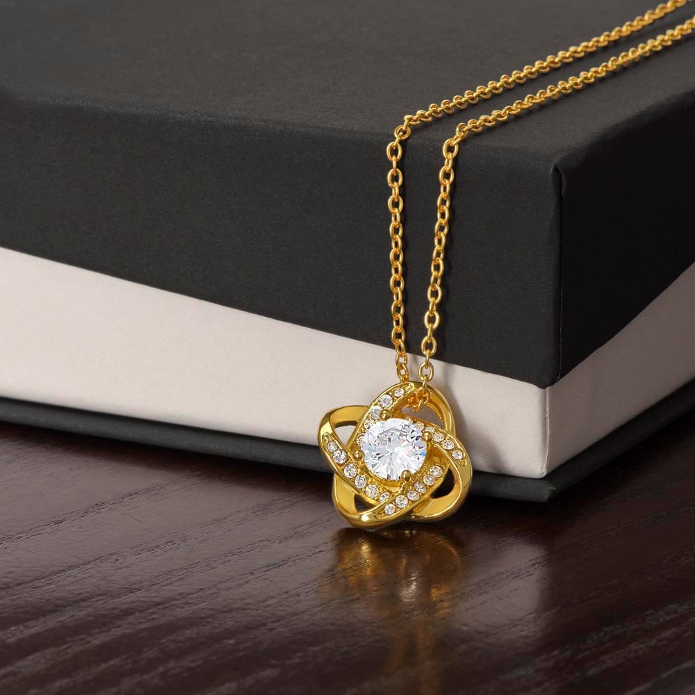 Future Wife Gift, Love Knot Necklace: I Choose You...