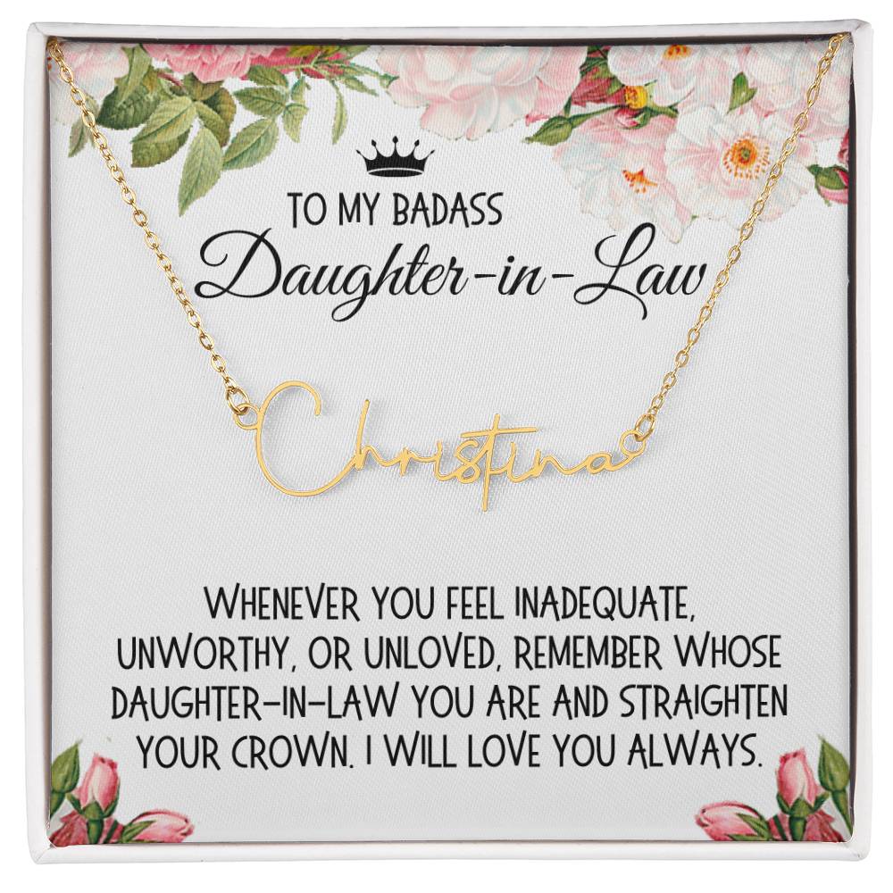 Daughter-in-Law Gift, Signature Name Necklace: Straighten Your Crown
