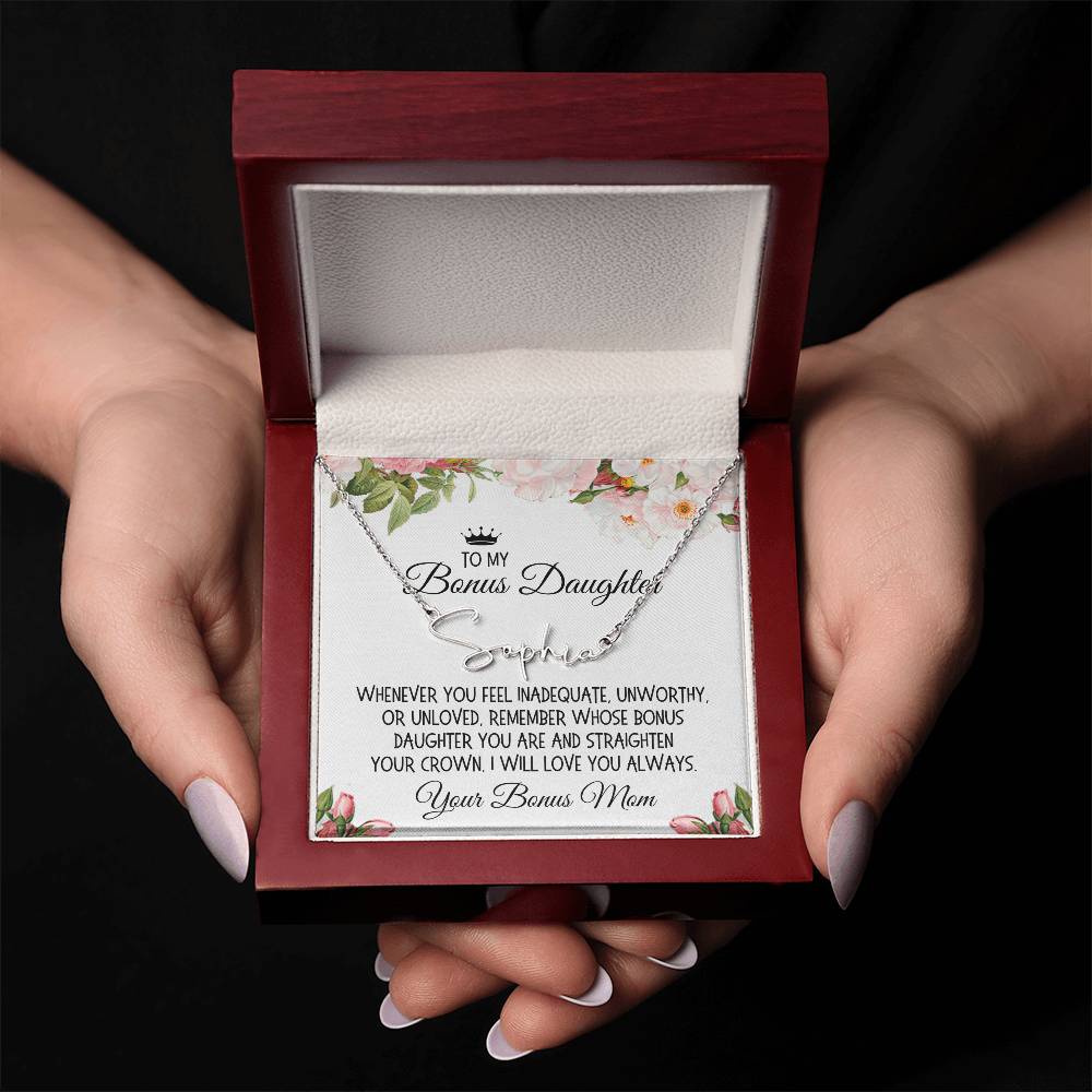 Bonus Daughter Gift From Bonus Mom, Signature Name Necklace: Straighten Your Crown