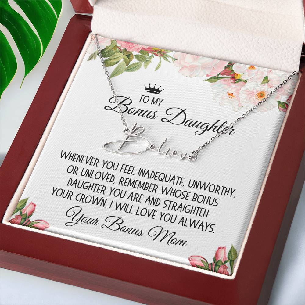Bonus Daughter Gift From Bonus Mom, Signature Name Necklace: Straighten Your Crown