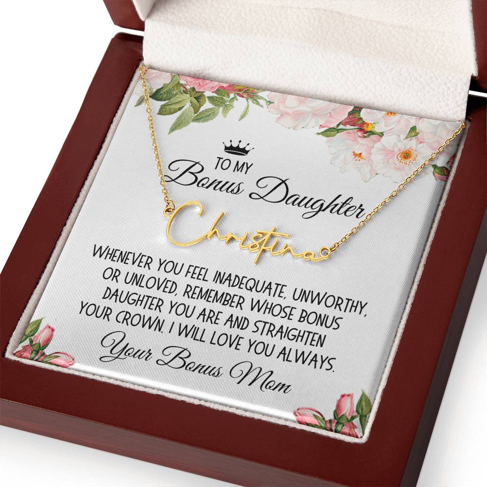 Bonus Daughter Gift From Bonus Mom, Signature Name Necklace: Straighten Your Crown