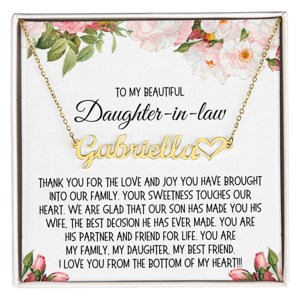 Daughter in Law Gift, Name Necklace: You Are My Family, My Daughter, My Best Friend...