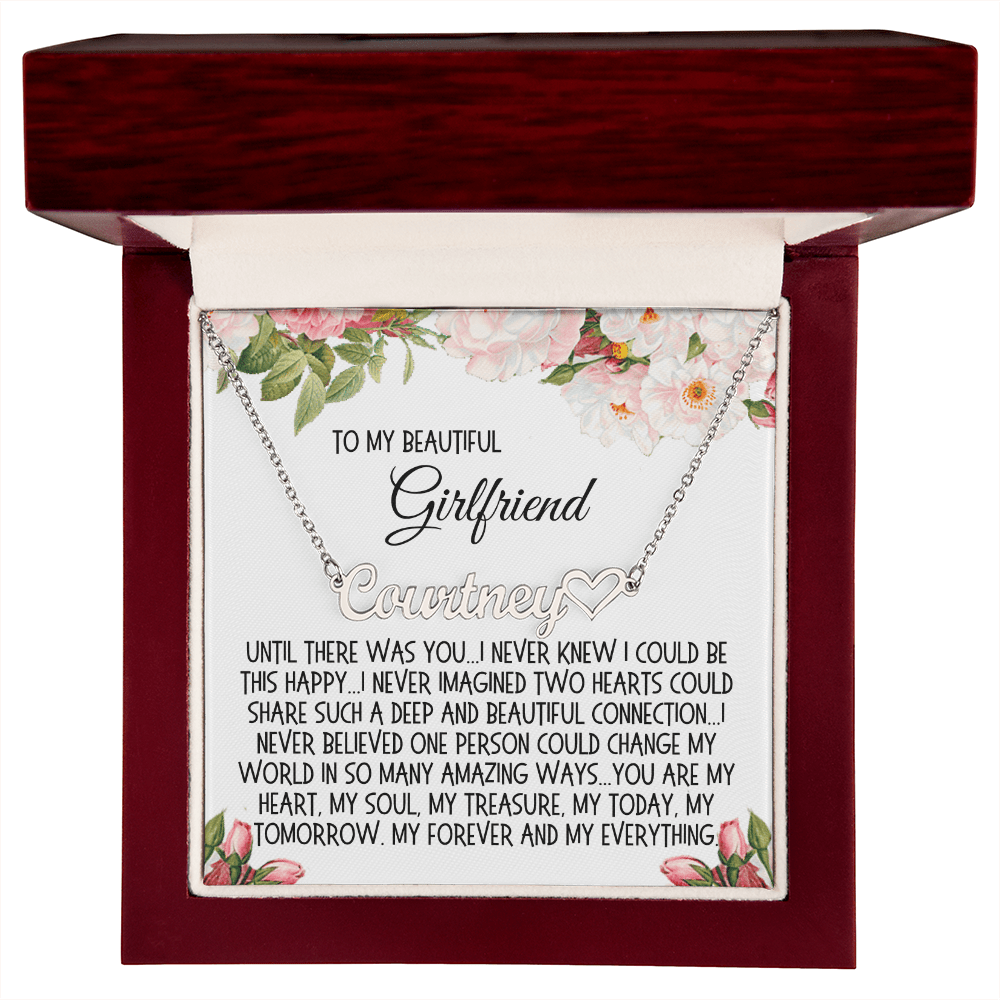 Girlfriend Gift, Heart Name Necklace: Until There Was You...