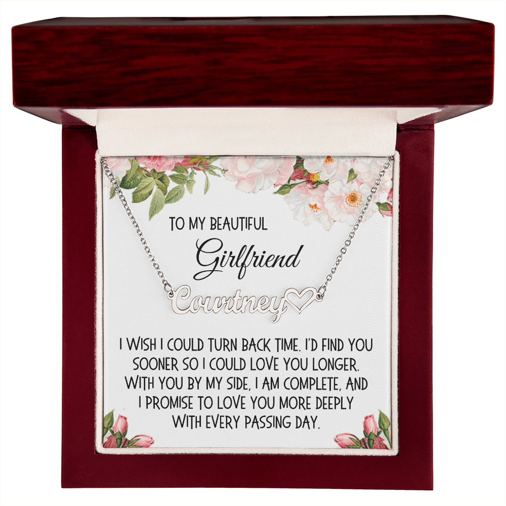 Girlfriend Gift, Heat Name Necklace: I Wish I Could Turn Back Time...