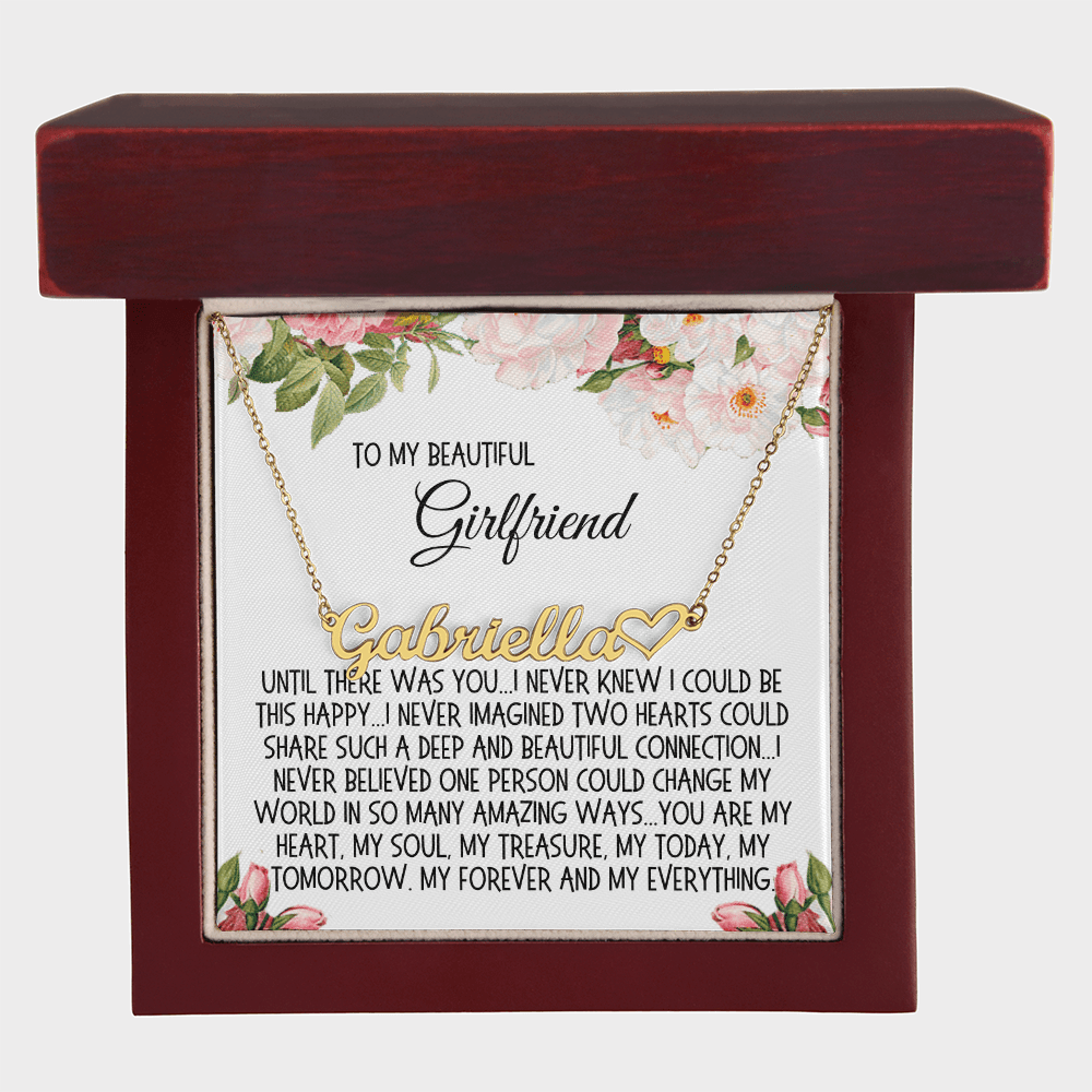 Girlfriend Gift, Heart Name Necklace: Until There Was You...