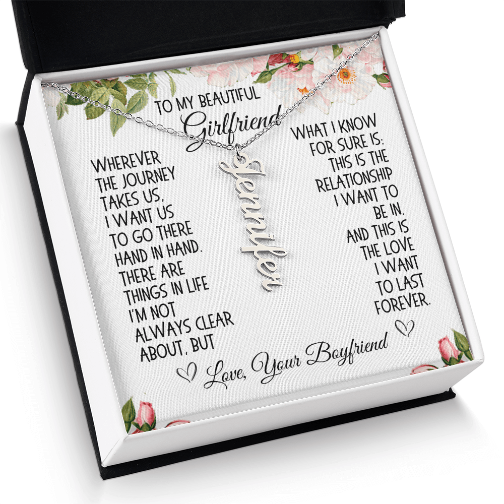 Girlfriend Gift, Vertical Name Necklace: Wherever The Journey Takes Us...