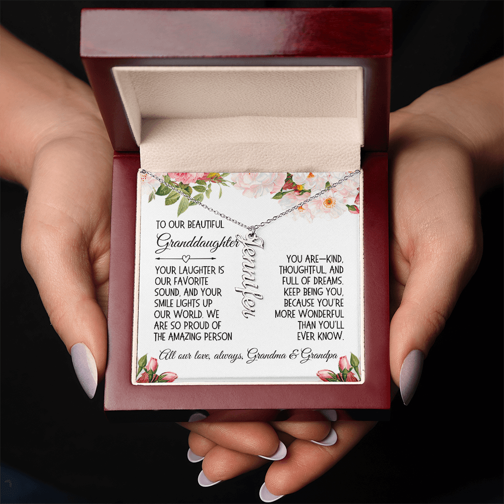 Granddaughter Gift, Vertical Name Necklace: Your Laughter Is Our Favorite Sound...