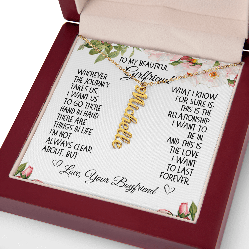 Girlfriend Gift, Vertical Name Necklace: Wherever The Journey Takes Us...