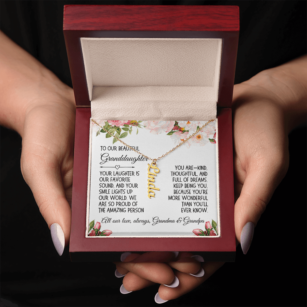 Granddaughter Gift, Vertical Name Necklace: Your Laughter Is Our Favorite Sound...
