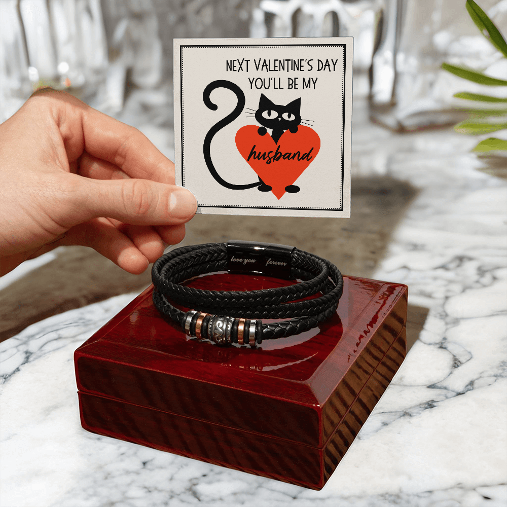 Future Husband Valentine's Day Gift, Love You Forever Bracelet: Next Valentine's Day You'll Be My Husband