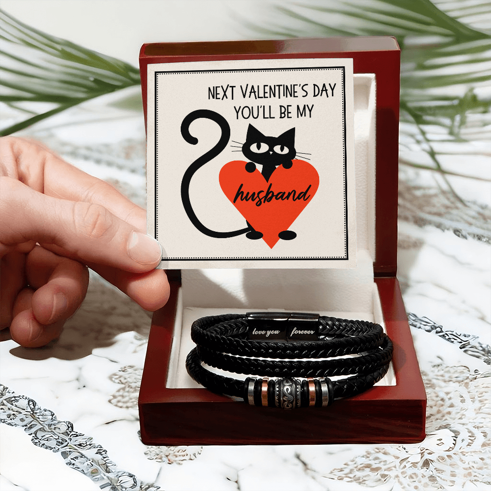 Future Husband Valentine's Day Gift, Love You Forever Bracelet: Next Valentine's Day You'll Be My Husband