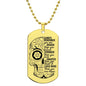 Gift for Him or Her, Engraved Dog Tag Necklace: Always Remember...