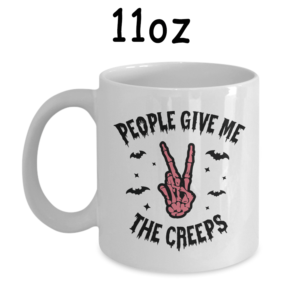 Halloween Coffee Mug: People Give Me The Creeps