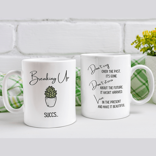 Break Up Gift, Coffee Mug: Breaking Up SUCCS...
