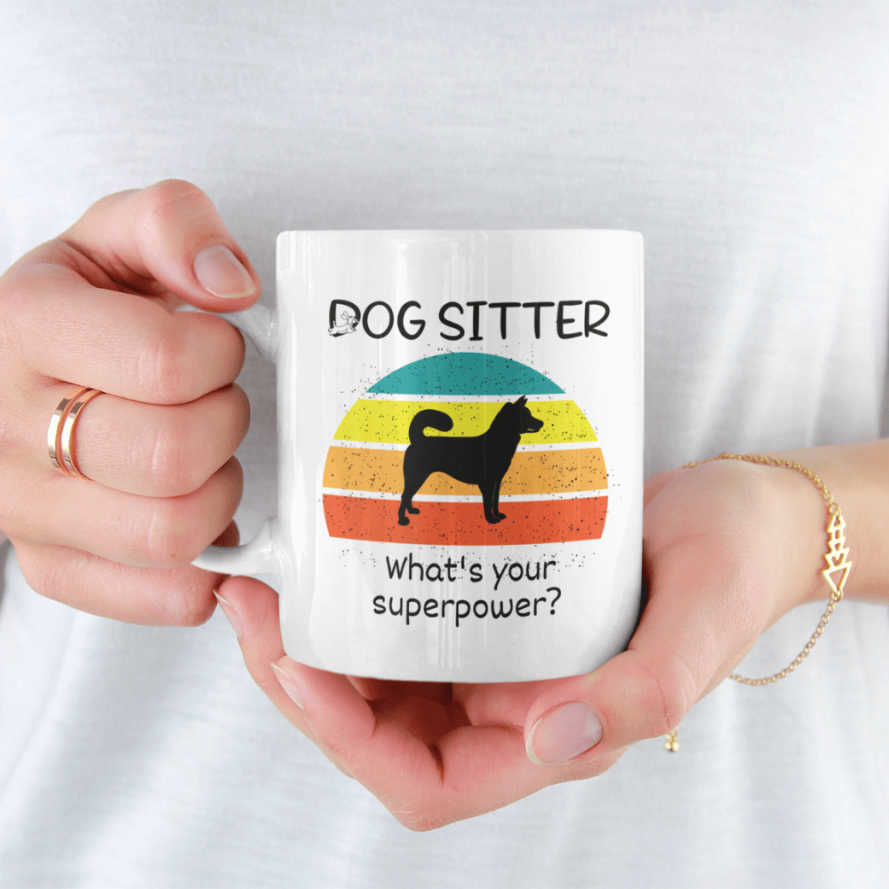 Dog Sitter Gift, Coffee Mug