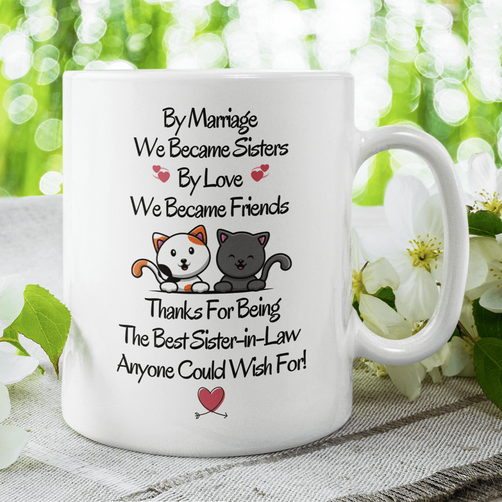 Gift For Sister-in-Law, Coffee Mug: The Best Sister-in-Law...