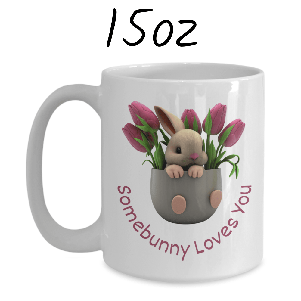 Bunny, Spring, Coffee Mug: Somebunny Loves You