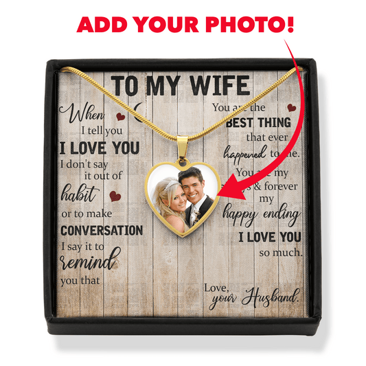 Wife Gift From Husband - Luxury Heart Pendant Necklace: You Are The Best Thing...