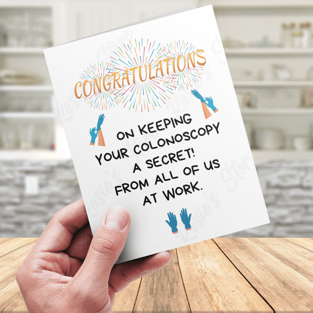 Colonoscopy Greeting Card: Congratulations On Keeping Your Colonoscopy A Secret!