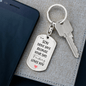 Gift For Son From Dad, Dog Tag Keychain: Drive Safe...