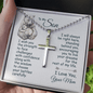 Gift For Son From Mom, Artisan Crafted Cross Necklace: I will always be right here...