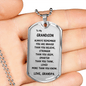 Gift For Grandson From Grandpa, Dog Tag Necklace: Always Remember...