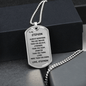 Gift For Stepson From Stepmom, Dog Tag Necklace: Always Remember...