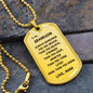 Gift For Grandson From Nana, Dog Tag Necklace: Always Remember...