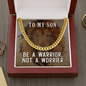 Gift For Son, Link Chain Necklace: Be A Warrior, Not A Worrier