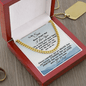 Gift For Son From Dad, Link Chain Necklace: Never Forget That I Love You...
